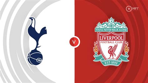 liverpool spurs betting,liverpool tottenham prediction